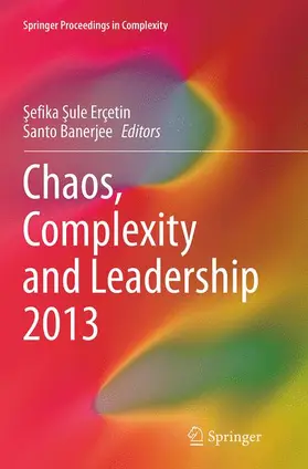 Banerjee / Erçetin |  Chaos, Complexity and Leadership 2013 | Buch |  Sack Fachmedien