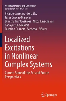 Carretero-González / Cuevas-Maraver / Palmero-Acebedo |  Localized Excitations in Nonlinear Complex Systems | Buch |  Sack Fachmedien