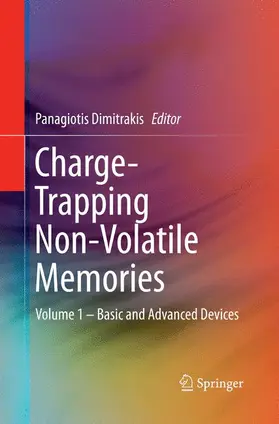 Dimitrakis |  Charge-Trapping Non-Volatile Memories | Buch |  Sack Fachmedien