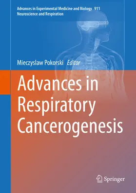 Pokorski |  Advances in Respiratory Cancerogenesis | eBook | Sack Fachmedien