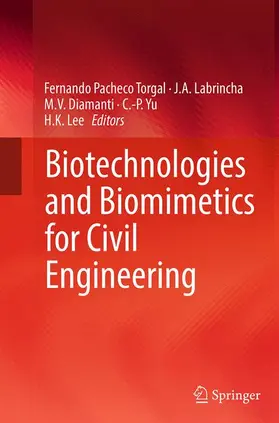 Pacheco Torgal / Labrincha / Lee |  Biotechnologies and Biomimetics for Civil Engineering | Buch |  Sack Fachmedien