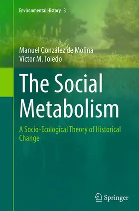 Toledo / González de Molina |  The Social Metabolism | Buch |  Sack Fachmedien