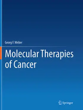 Weber |  Molecular Therapies of Cancer | Buch |  Sack Fachmedien