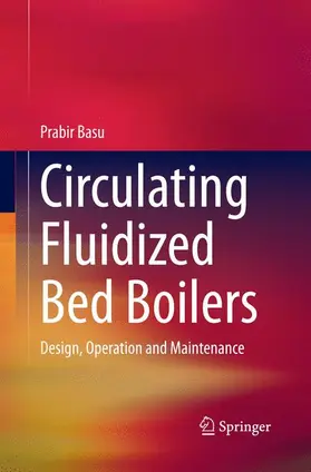 Basu |  Circulating Fluidized Bed Boilers | Buch |  Sack Fachmedien