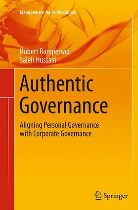 Hussain / Rampersad, , Ph.D. / Hussain, MBA |  Authentic Governance | Buch |  Sack Fachmedien