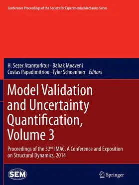 Atamturktur / Schoenherr / Moaveni |  Model Validation and Uncertainty Quantification, Volume 3 | Buch |  Sack Fachmedien