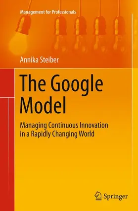 Steiber |  The Google Model | Buch |  Sack Fachmedien