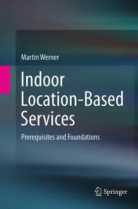 Werner |  Indoor Location-Based Services | Buch |  Sack Fachmedien