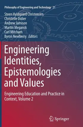 Christensen / Didier / Newberry |  Engineering Identities, Epistemologies and Values | Buch |  Sack Fachmedien