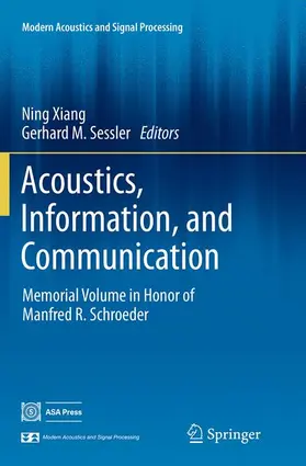 Sessler / Xiang |  Acoustics, Information, and Communication | Buch |  Sack Fachmedien
