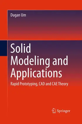 Um |  Solid Modeling and Applications | Buch |  Sack Fachmedien