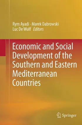 Ayadi / Dabrowski / De Wulf |  Economic and Social Development of the Southern and Eastern Mediterranean Countries | Buch |  Sack Fachmedien