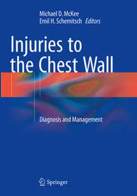 Schemitsch / McKee |  Injuries to the Chest Wall | Buch |  Sack Fachmedien