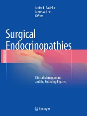 Lee / Pasieka |  Surgical Endocrinopathies | Buch |  Sack Fachmedien