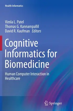 Patel / Kannampallil / Kaufman |  Cognitive Informatics for Biomedicine | Buch |  Sack Fachmedien