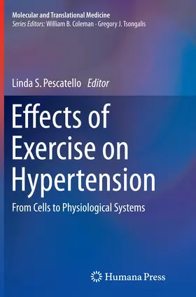 Pescatello |  Effects of Exercise on Hypertension | Buch |  Sack Fachmedien