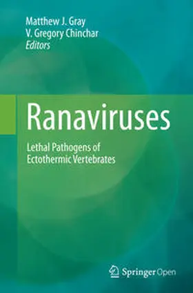 Chinchar / Gray |  Ranaviruses | Buch |  Sack Fachmedien