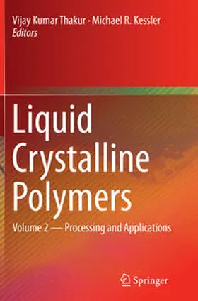 Kessler / Thakur |  Liquid Crystalline Polymers | Buch |  Sack Fachmedien
