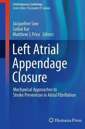 Saw / Price / Kar |  Left Atrial Appendage Closure | Buch |  Sack Fachmedien