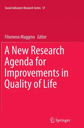 Maggino |  A New Research Agenda for Improvements in Quality of Life | Buch |  Sack Fachmedien