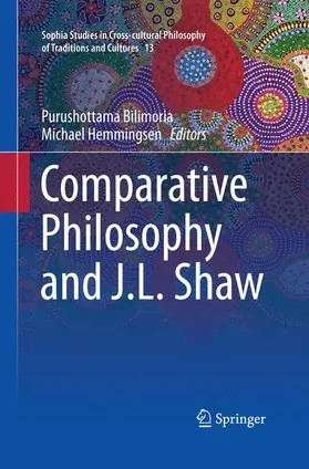 Bilimoria / Hemmingsen |  Comparative Philosophy and J.L. Shaw | Buch |  Sack Fachmedien