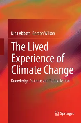 Wilson / Abbott |  The Lived Experience of Climate Change | Buch |  Sack Fachmedien