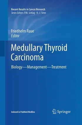 Raue |  Medullary Thyroid Carcinoma | Buch |  Sack Fachmedien