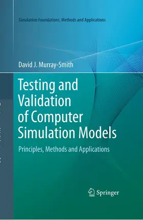 Murray-Smith |  Testing and Validation of Computer Simulation Models | Buch |  Sack Fachmedien