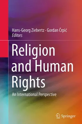 Crpic / Ziebertz / Crpic |  Religion and Human Rights | Buch |  Sack Fachmedien