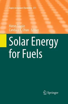 Chan / Tüysüz |  Solar Energy for Fuels | Buch |  Sack Fachmedien