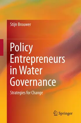 Brouwer |  Policy Entrepreneurs in Water Governance | Buch |  Sack Fachmedien