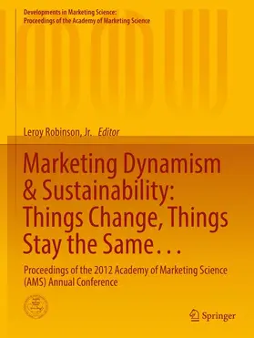 Robinson / Robinson, Jr. |  Marketing Dynamism & Sustainability: Things Change, Things Stay the Same... | Buch |  Sack Fachmedien