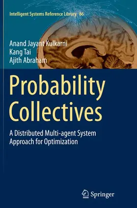 Kulkarni / Abraham / Tai |  Probability Collectives | Buch |  Sack Fachmedien