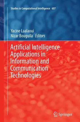 Bouguila / Laalaoui |  Artificial Intelligence Applications in Information and Communication Technologies | Buch |  Sack Fachmedien