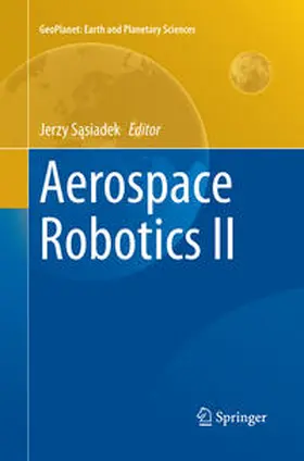 Sasiadek / Sasiadek |  Aerospace Robotics II | Buch |  Sack Fachmedien