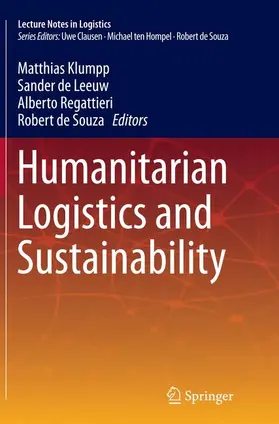 Klumpp / de Souza / de Leeuw |  Humanitarian Logistics and Sustainability | Buch |  Sack Fachmedien