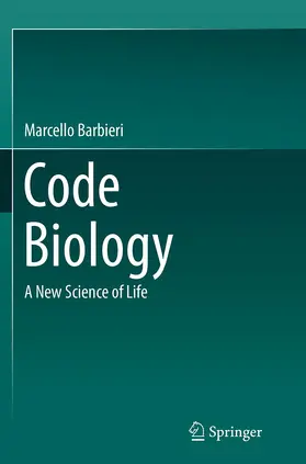 Barbieri | Code Biology | Buch | 978-3-319-36637-1 | www2.sack.de