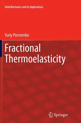 Povstenko |  Fractional Thermoelasticity | Buch |  Sack Fachmedien