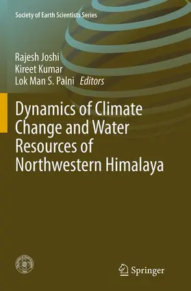 Joshi / Palni / Kumar |  Dynamics of Climate Change and Water Resources of Northwestern Himalaya | Buch |  Sack Fachmedien