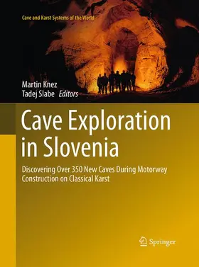 Slabe / Knez |  Cave Exploration in Slovenia | Buch |  Sack Fachmedien