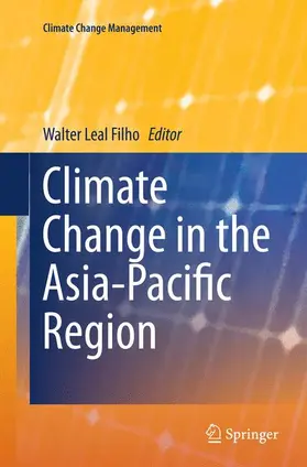 Leal Filho |  Climate Change in the Asia-Pacific Region | Buch |  Sack Fachmedien