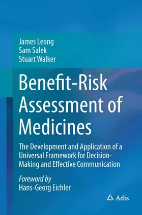 Leong / Walker / Salek |  Benefit-Risk Assessment of Medicines | Buch |  Sack Fachmedien