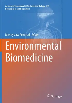 Pokorski |  Environmental Biomedicine | Buch |  Sack Fachmedien