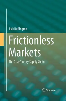 Buffington |  Frictionless Markets | Buch |  Sack Fachmedien