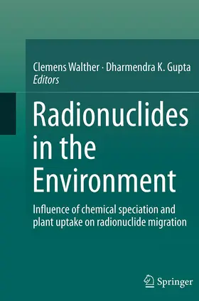 Walther / Gupta |  Radionuclides in the Environment | Buch |  Sack Fachmedien
