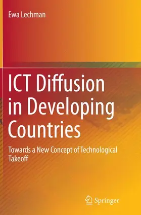 Lechman |  ICT Diffusion in Developing Countries | Buch |  Sack Fachmedien