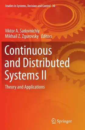 Zgurovsky / Lomonosov Moscow State University |  Continuous and Distributed Systems II | Buch |  Sack Fachmedien