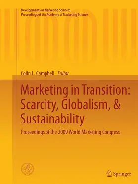 Campbell |  Marketing in Transition: Scarcity, Globalism, & Sustainability | Buch |  Sack Fachmedien