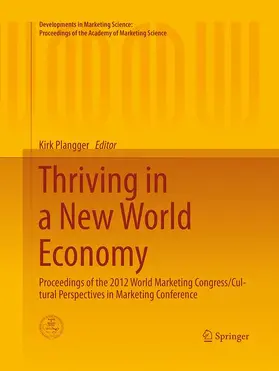 Plangger |  Thriving in a New World Economy | Buch |  Sack Fachmedien