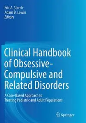 Storch / Lewin |  Clinical Handbook of Obsessive-Compulsive and Related Disorders | Buch |  Sack Fachmedien